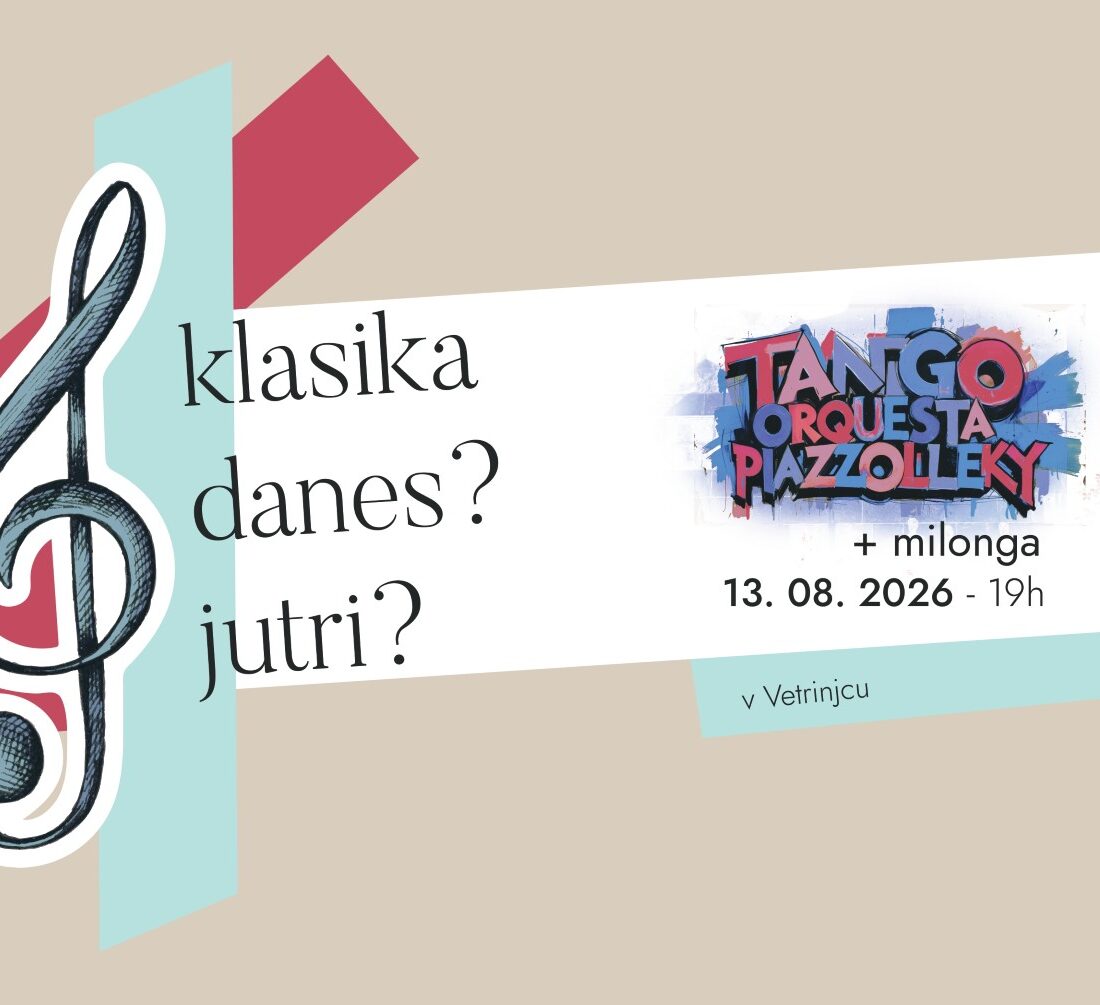 Tango Orquesta Piazzolleky + milonga | 13. 8. 2026