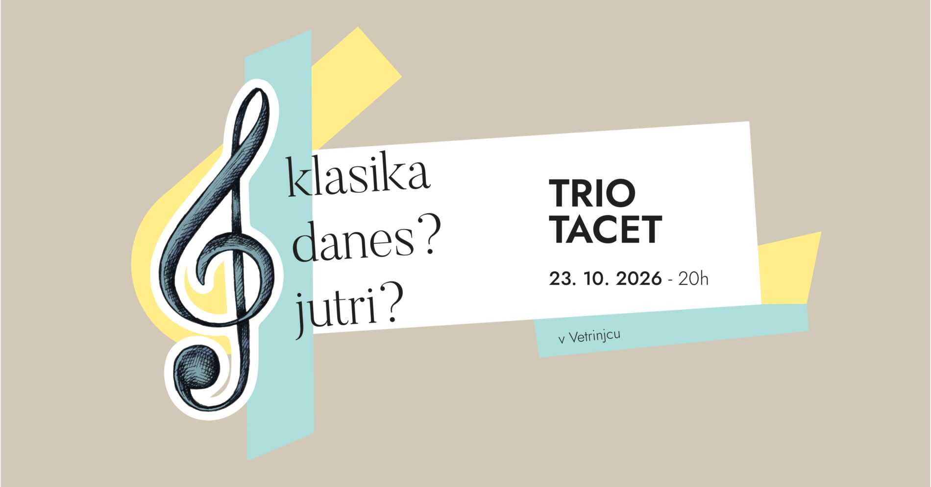 Trio Tacet | 23. 10. 2026